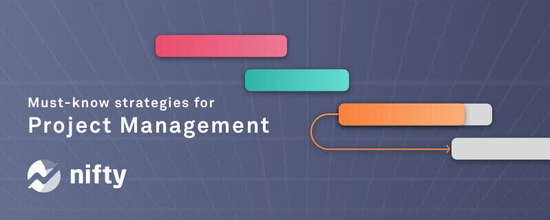 Project Management Strategies